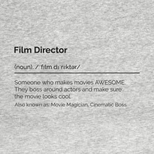 Film Director T-Shirt